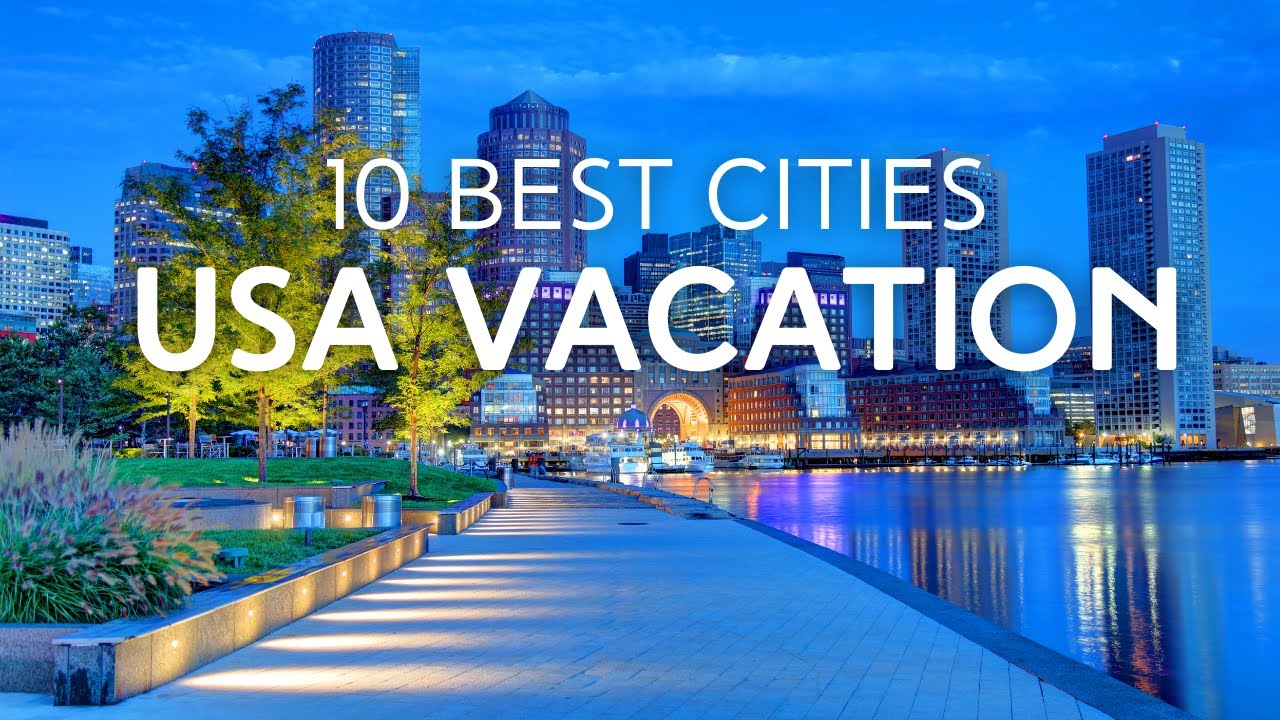 Best Cities To Visit In The Usa For A Weekend